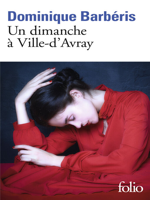 Title details for Un dimanche à Ville-d'Avray by Dominique Barbéris - Available